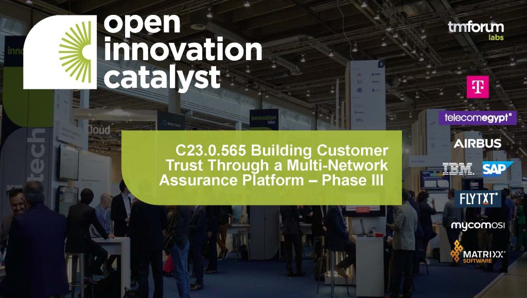 DTW23 Catalyst: Building customer trust through a multi-network assurance platform- Phase III